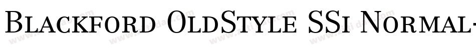 Blackford OldStyle SSi Normal字体转换